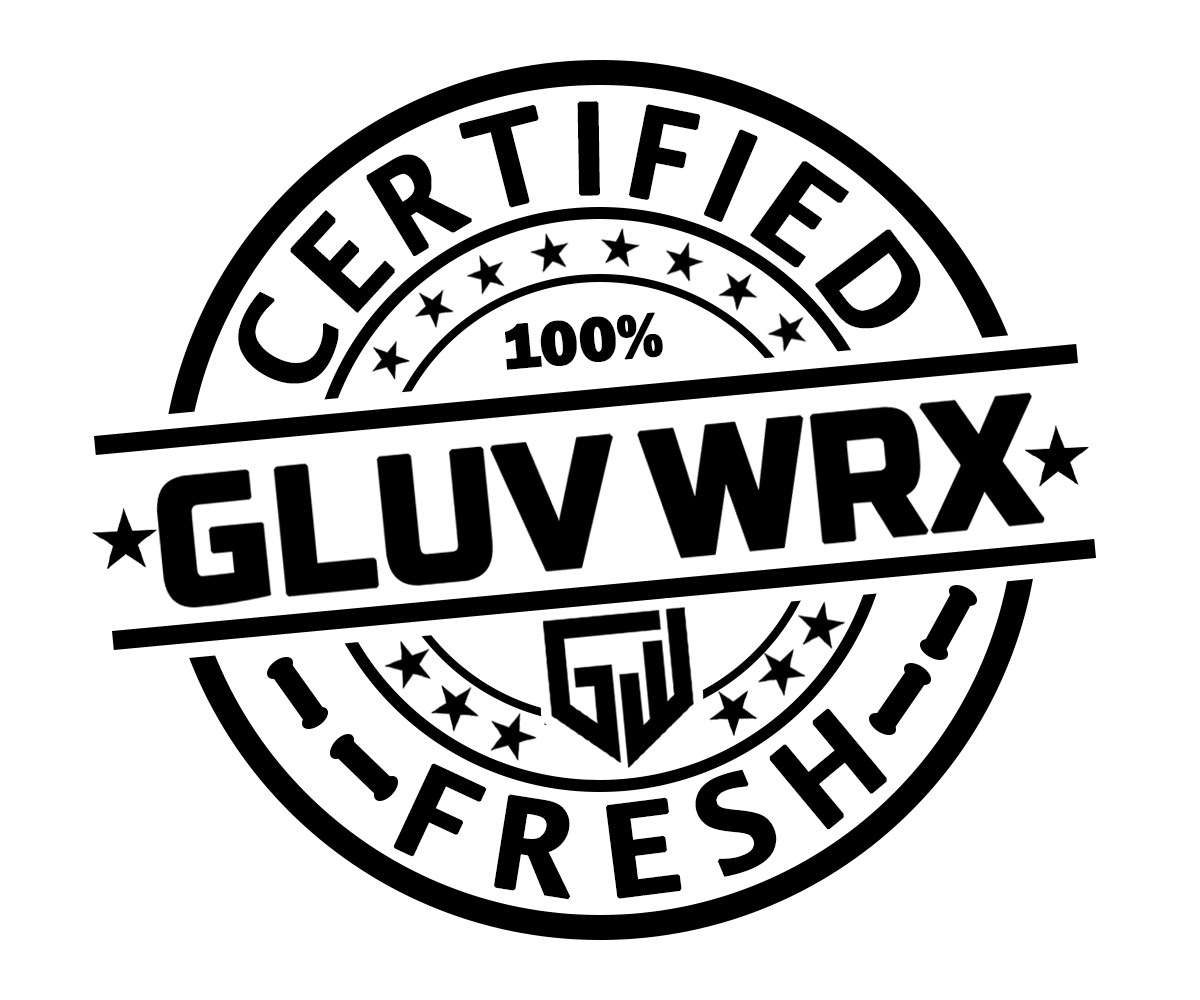 GLUV WRX Certified Fresh