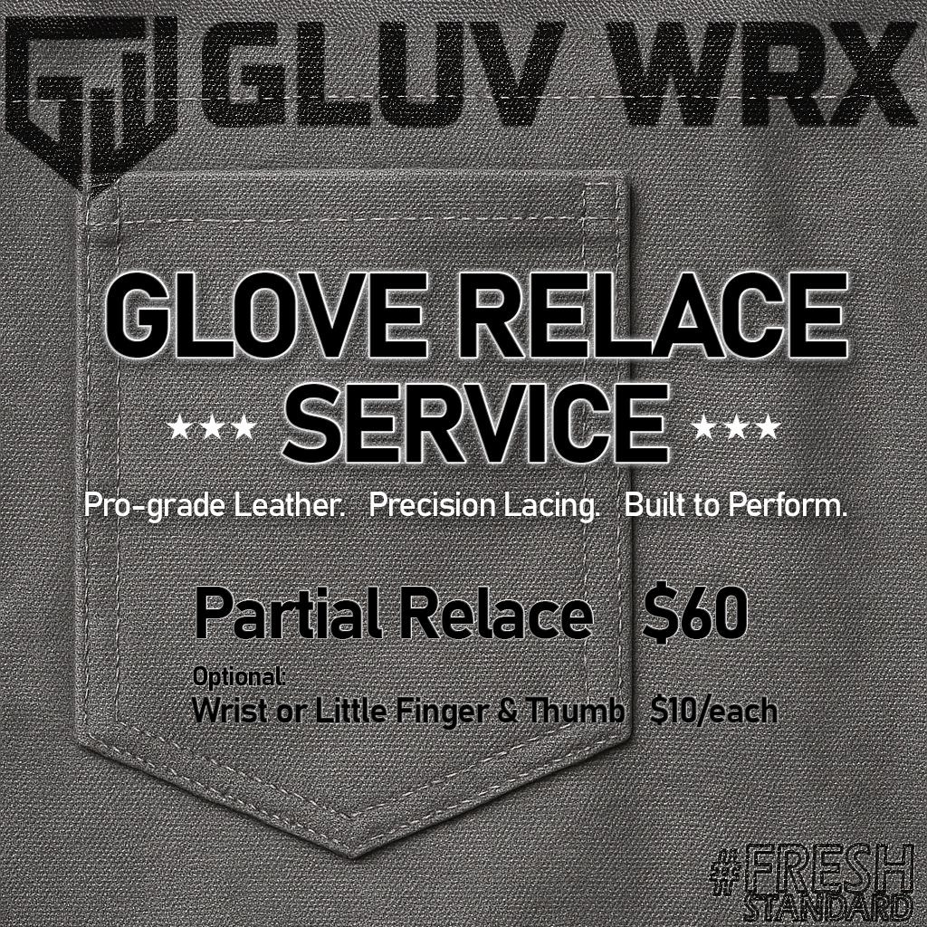 Glove Relace | Partial